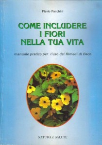 Libro sui fiori di Bach, come includere i fiori di bach nella tua vita